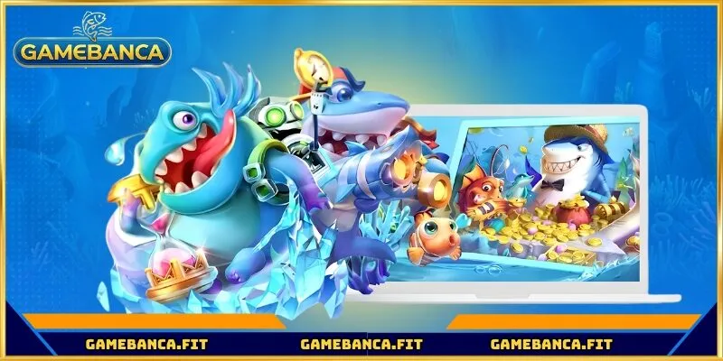Tổng quan game bắn cá vip